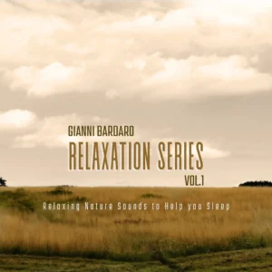 Relaxation Series, Vol.1 I Relaxing Nature Sounds to Help You Sleep