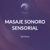 Masaje Sonoro Sensorial