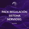 Pack Regulación del Sistema Nervioso
