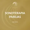 Sonoterapia para Parejas